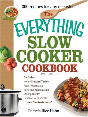 cover image of The Everything Slow Cooker Cookbook